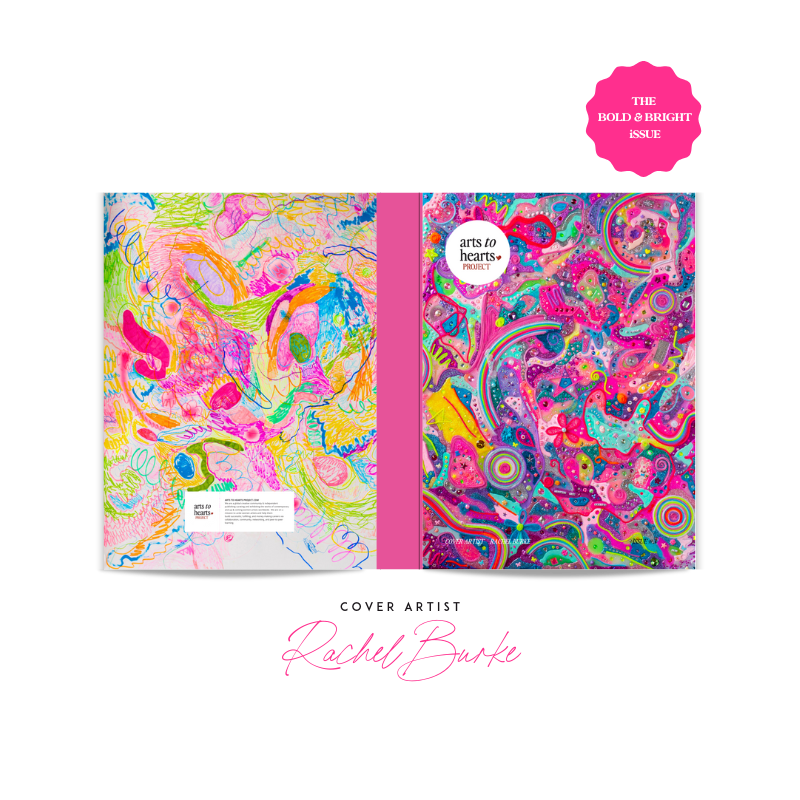 Arts To Hearts Magazine #3: The Bold & Bright Summer Issue