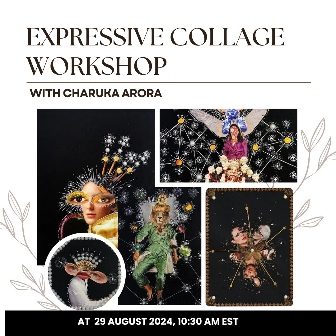 Expressive Collage Making with Charuka Arora