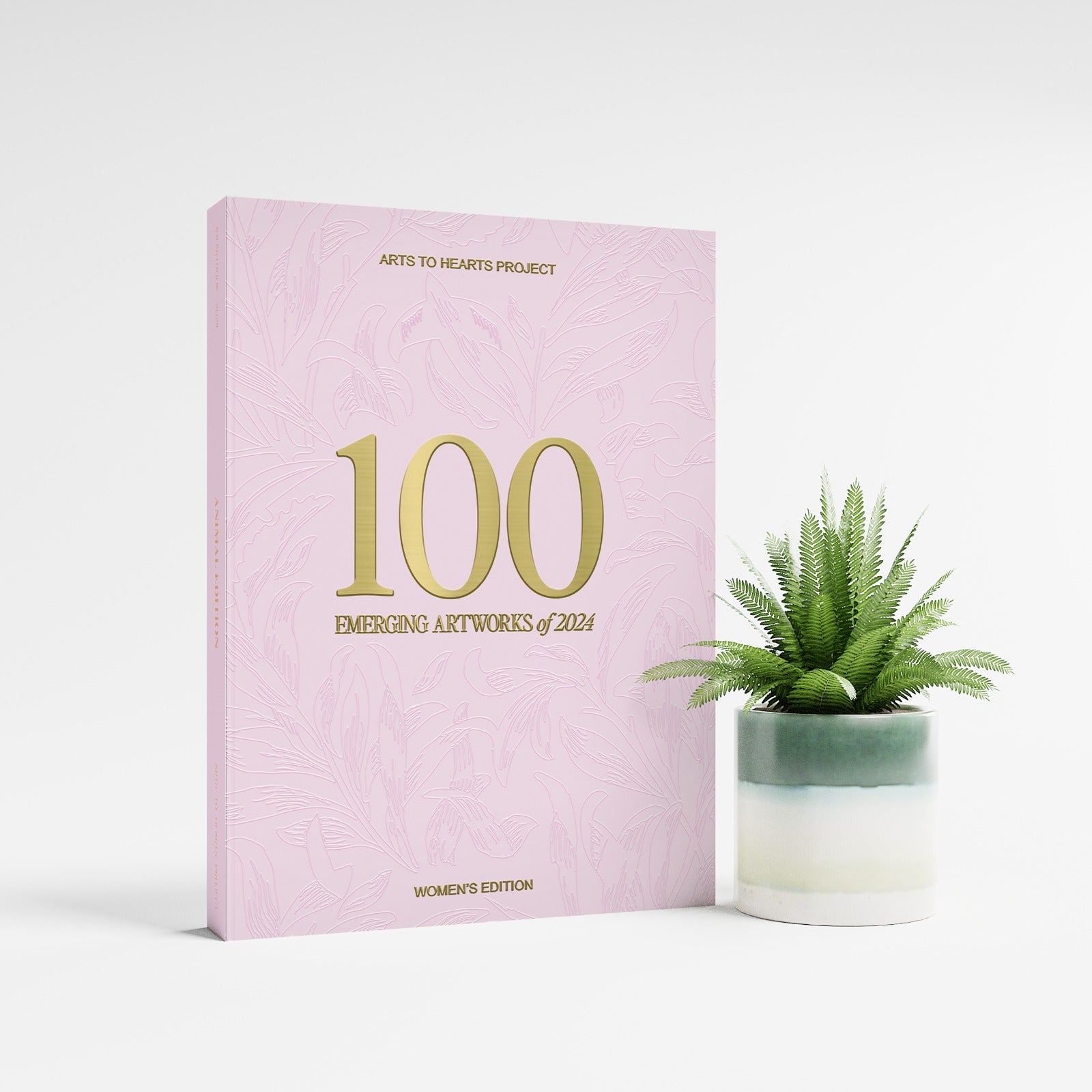 100 Emerging Artworks: 2024 Women's Edition [Premium Collectible Edition, Gold Foiled Hard Cover Book]