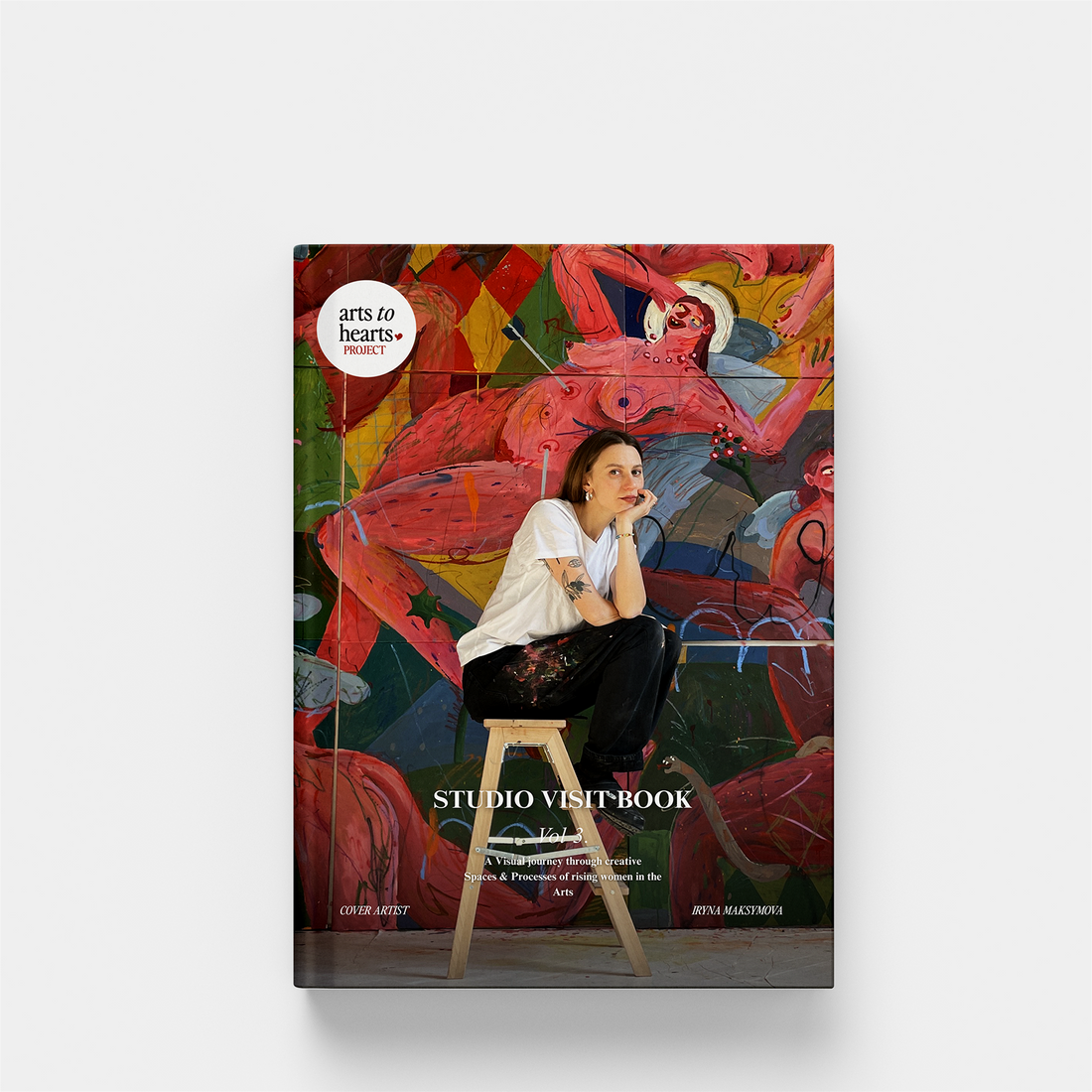 Studio Visit Book Volume 3 - A Visual Journey through Creative Spaces & Processes of Rising Women in the Arts: Premium Collectible Edition