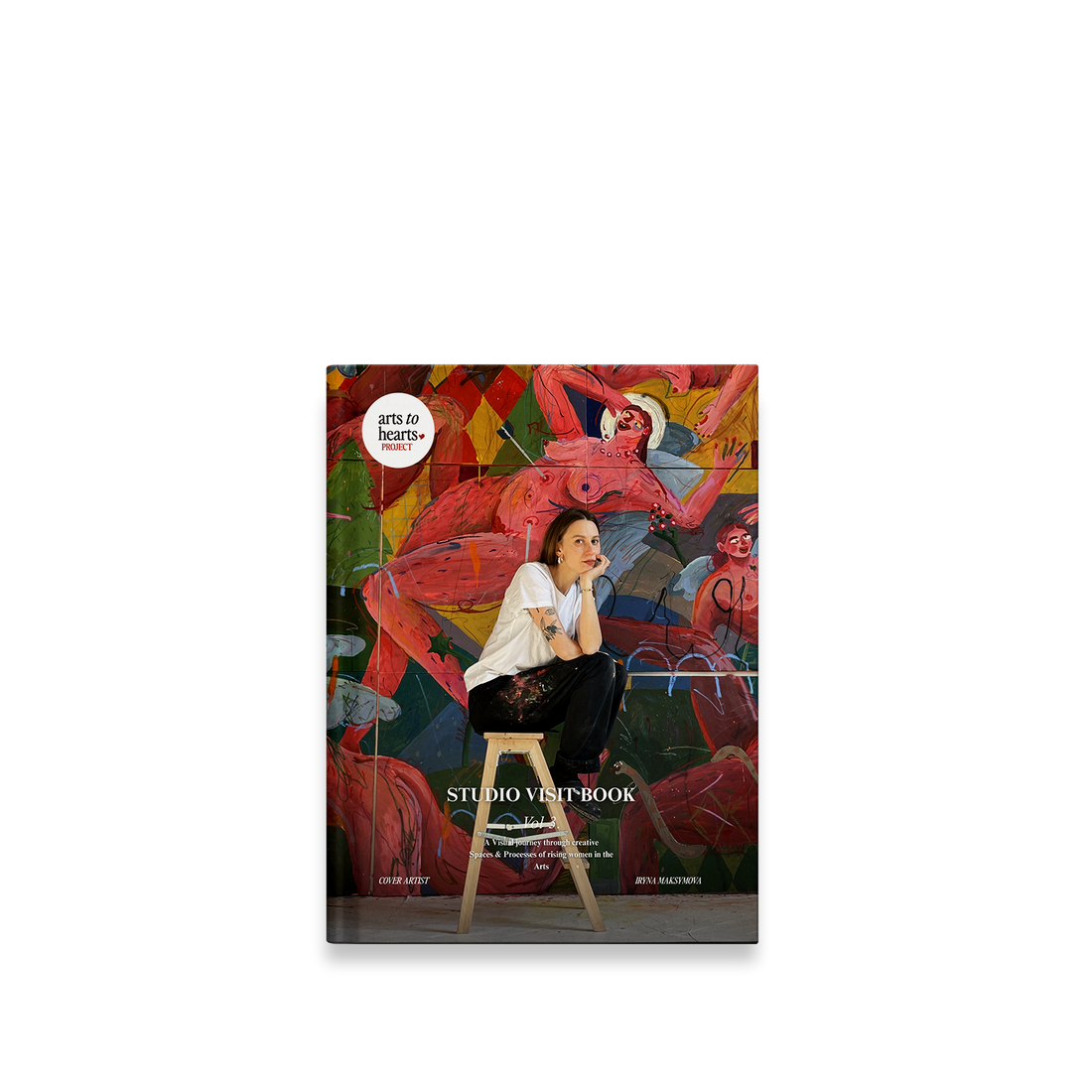 Studio Visit Book Volume 3 - A Visual Journey through Creative Spaces & Processes of Rising Women in the Arts: Premium Collectible Edition