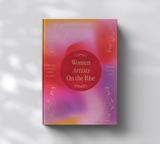 Women Artists on the Rise Edition 1